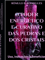 O Poder Energético E Curativo Das Pedras E Dos Cristais