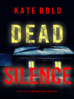 Dead Silence (A Kelsey Hawk FBI Suspense Thriller—Book Four)