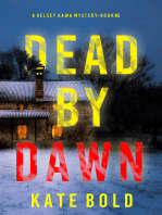 Dead by Dawn (A Kelsey Hawk FBI Suspense Thriller—Book Five)