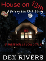 House on 13th (A Friday the 13th Story): A Friday the 13th Story