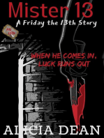 Mister 13 (A Friday the 13th Story): A Friday the 13th Story