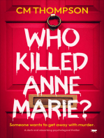 Who Killed Anne Marie?: A dark and absorbing psychological