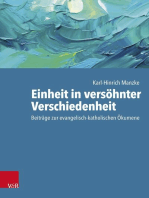 Einheit in versöhnter Verschiedenheit: Beiträge zur evangelisch-katholischen Ökumene