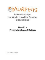 Prinz Murphy - the World traveling Cavalier