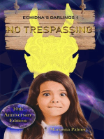 No Trespassing: Echidna's Darlings, #1