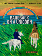 Bareback on a Unicorn
