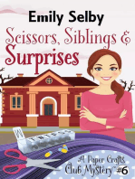 Scissors, Siblings and Surprises