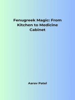 Fenugreek Magic: From Kitchen to Medicine Cabinet