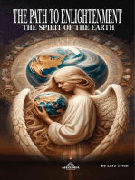 The Path to Enlightenment - The Spirit of the Earth