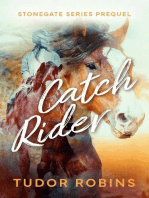 Catch Rider: Stonegate, #0