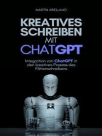Kreatives Schreiben mit ChatGPT: Integration von ChatGPT in den kreativen Prozess des Fiktionschreibens