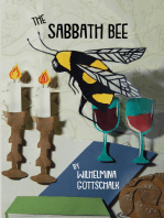 The Sabbath Bee: Love Songs to Shabbat