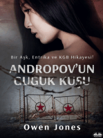Andropov'Un Guguk Kuşu: Bir Aşk, Entrika Ve KGB Hikayesi!