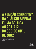 A Função Coercitiva da Cláusula Penal e uma Crítica ao Art. 412 do Código Civil de 2002