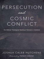 Persecution and Cosmic Conflict