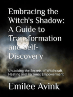 Embracing the Witch's Shadow