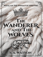 The Wanderer and the Wolves