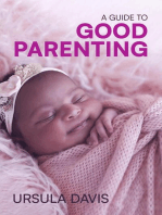 A Guide to Good Parenting