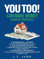 YOU TOO! CAN MAKE MONEY IN RENTAL PROPERTIES: 7 ESSENTIAL STEPS