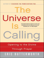 The Universe Is Calling: Opening to the Divine Through Prayer