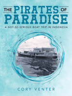 The Pirates of Paradise: A Not-so-Serious Boat Trip in Indonesia