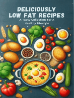 Deliciously Low Fat Recipes