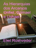 As Hierarquias dos Arcanjos Orifiel, Grimael e Ushael: Anjos da Cabala, #23