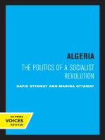 Algeria: The Politics of a Socialist Revolution