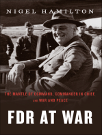 FDR At War: The Mantle of Command, Commander in Chief, and War and Peace