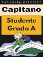 Studente Grado A: Raccolta Crescere, #23