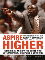 Aspire Higher: Winning On and Off the Court with Determination, Discipline, & Decisions