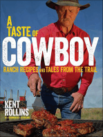 A Taste of Cowboy: Ranch Recipes and Tales from the Trail