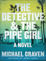 The Detective & the Pipe Girl: A Novel