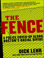 The Fence: A Police Cover-up Along Boston's Racial Divide