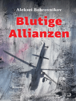 Blutige Allianzen: Der Anfang