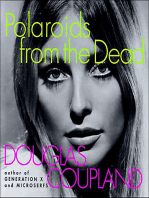 Polaroids from the Dead: And Other Short Stories