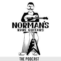 Norman's Rare Guitars, The Podcast