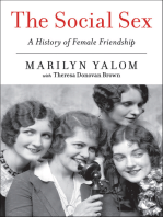 The Social Sex: A History of Female Friendship