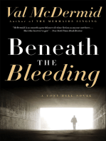 Beneath the Bleeding: A Novel