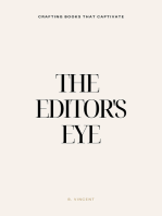 The Editor's Eye: Crafting Books That Captivate