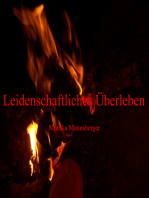 Leidenschaftliches Überleben