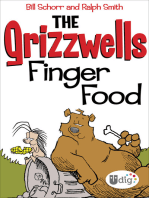 The Grizzwells: Finger Food