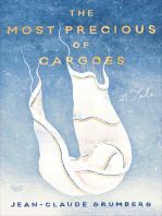 The Most Precious of Cargoes: A Tale