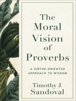 The Moral Vision of Proverbs