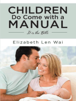 Children Do Come with a Manual