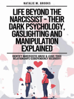 Life Beyond The Narcissist - Their Dark Psychology, Gaslighting And Manipulation Explained