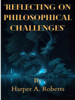 Reflecting on Philosophical Challenges
