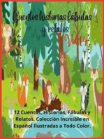 Cuentos, historias, fábulas y relatos. Vol. 14: 12 Cuentos, Historias, Fábulas y Relatos. Colección Increíble en Español Ilustradas a Todo Color