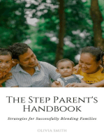 The Step Parent's Handbook: Parenting, #1