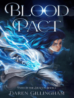 Blood Pact: Path Of The Dragon Book 1: Path Of The Dragon, #1